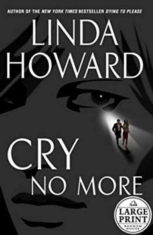 Cry No More by Linda Howard