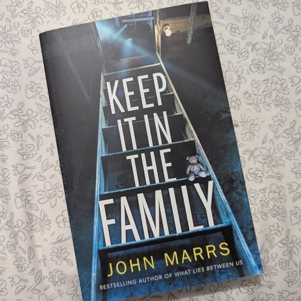 Keep It in the Family by John Marrs