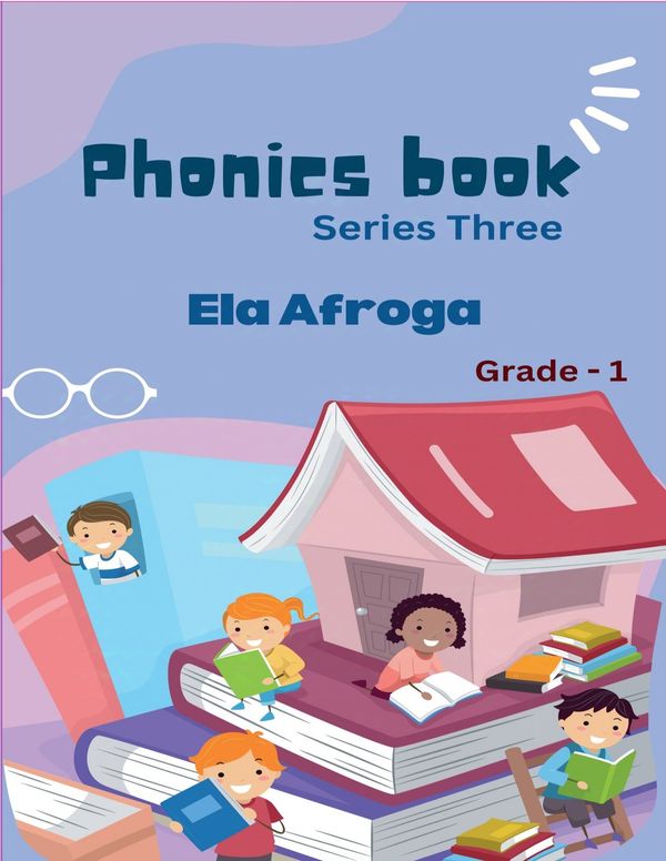 Phonics Book Series Three