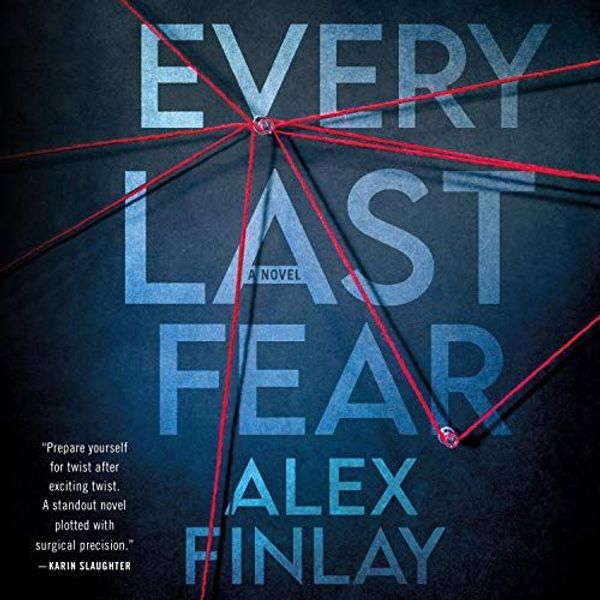 Every Last Fear by Alex Finlay