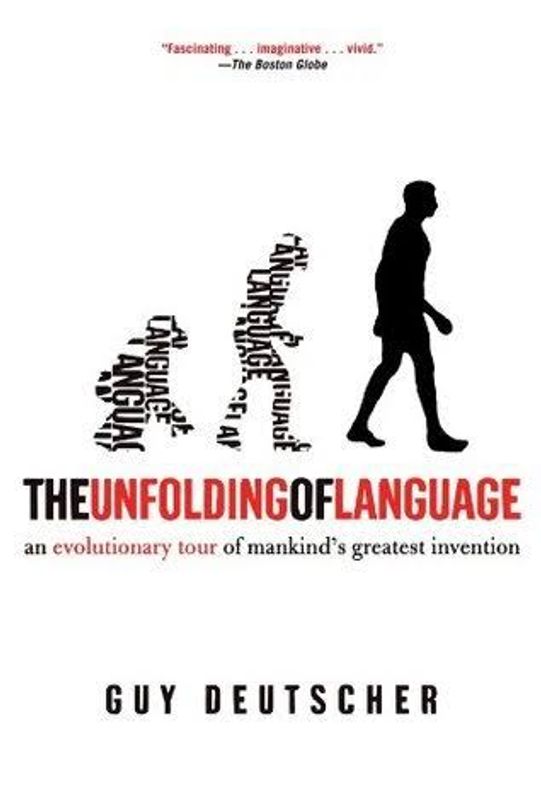 The Unfolding of Language