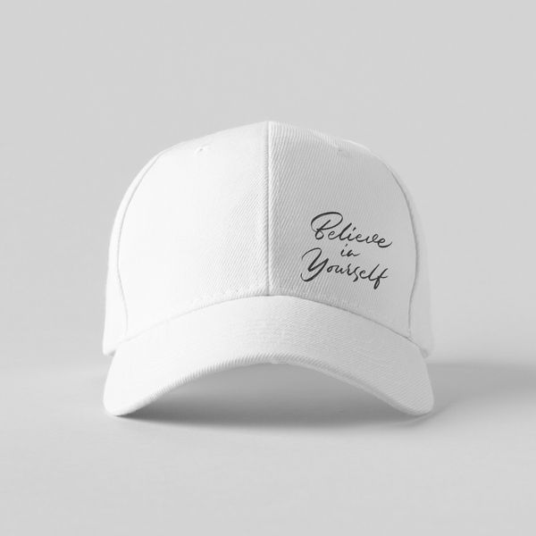 Believe in Yourself - Twill White Cap