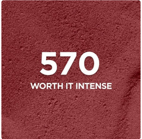 570 Worth It Intense