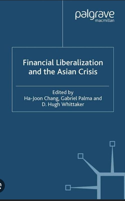Financial Liberalization and the Asian Crisis