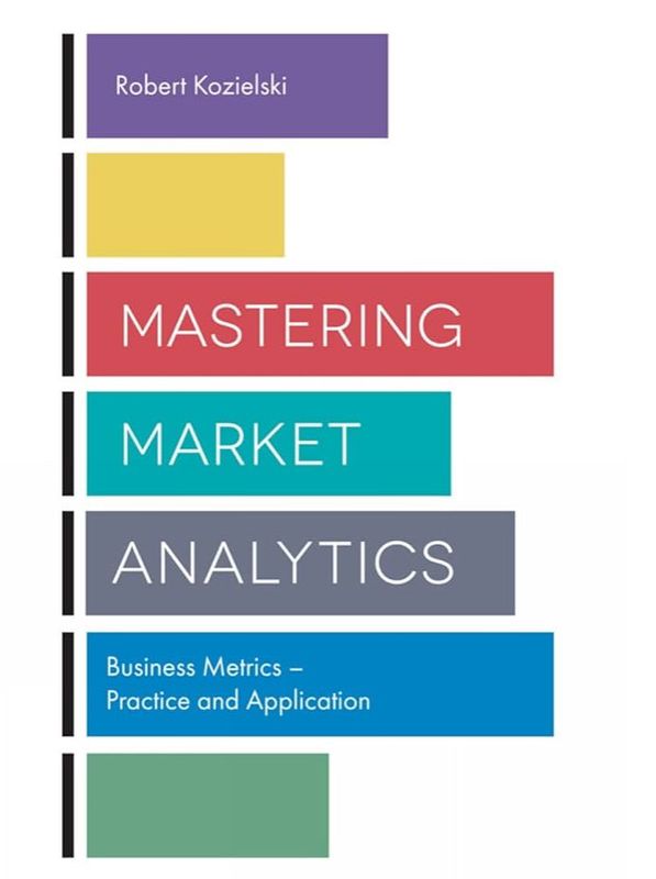 Mastering Market Analytics