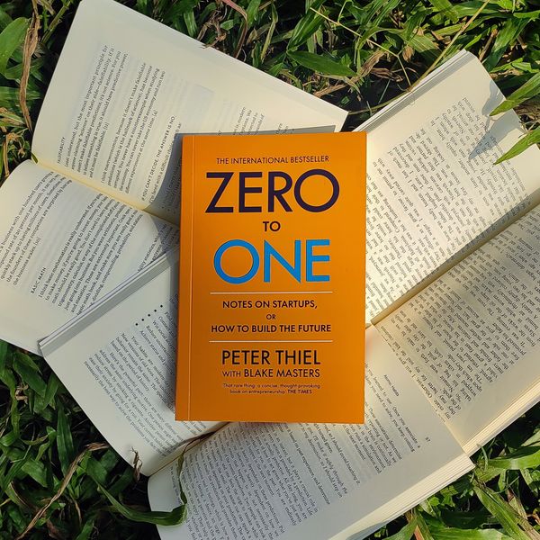 Zero to One by Peter Thiel