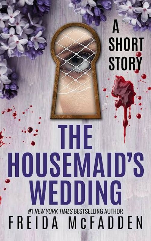 The housemaid's wedding by Freida McFadden