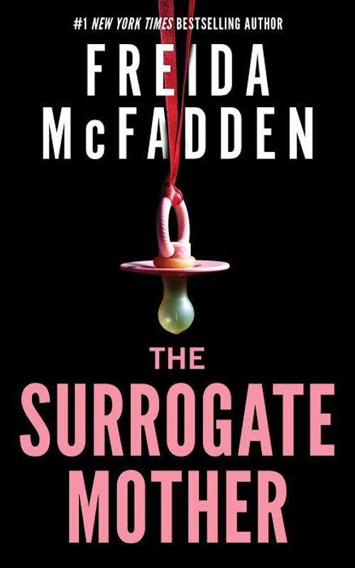 The Surrogate Mother by freida McFadden
