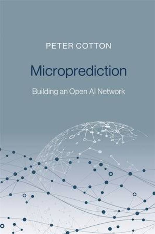 Microprediction by Peter Cotton