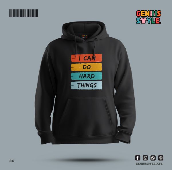 I Can Do Hard Thinks Premium Hoodie - 26