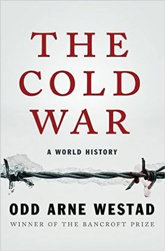 The Cold War by Odd Arne Westad