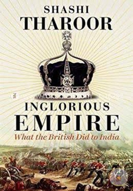 Inglorious Empire by Shashi Tharoor