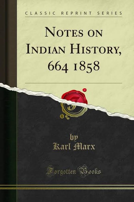 Notes on Indian History by Karl Marx