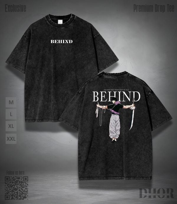Behind