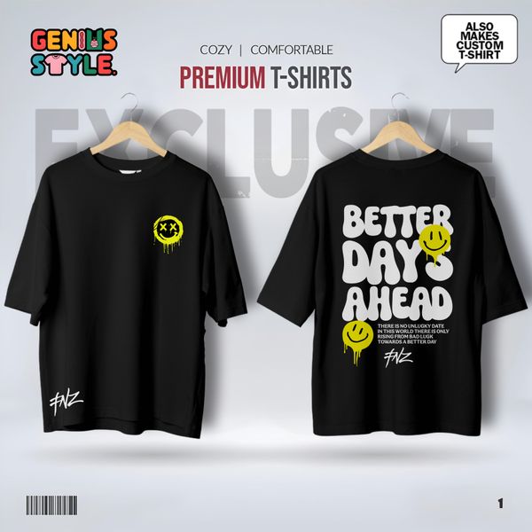 Better Days Ahead Drop Shoulder T-shirt - 1
