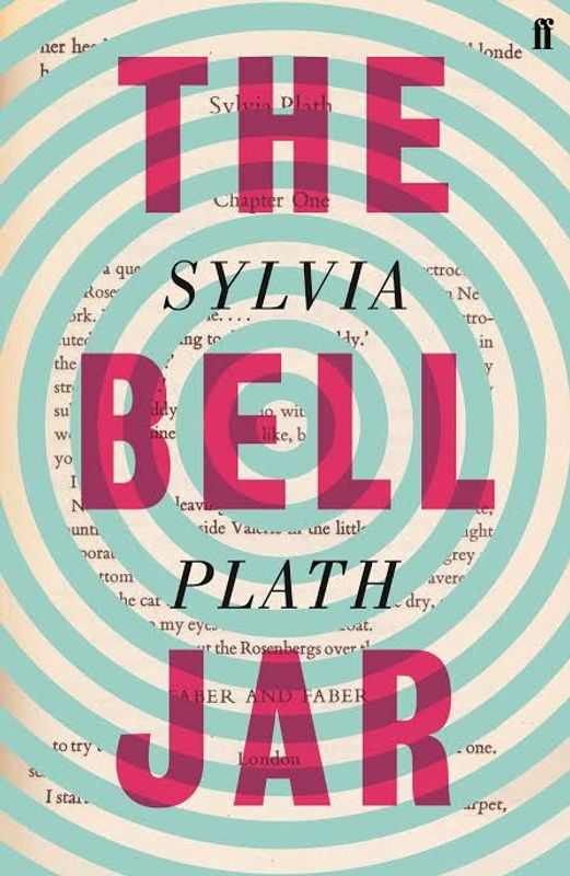 The bell jar by Sylvia Plath