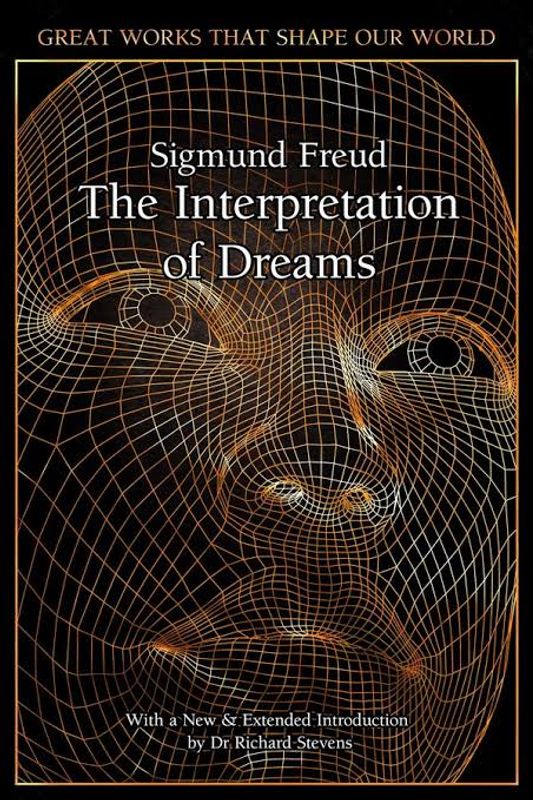 The Interpretation of Dreams by Sigmund Freud