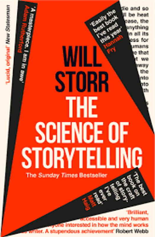 science of storytelling by Will Storr