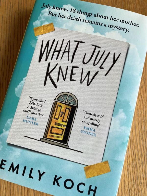 What July Knew by Emily Koch