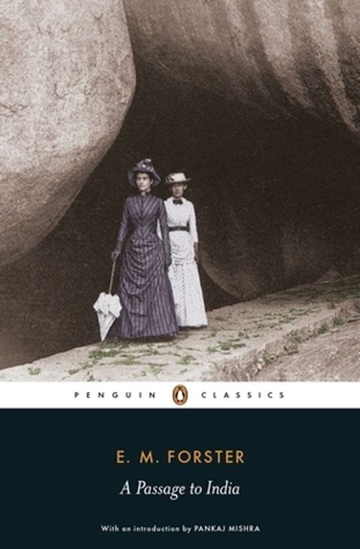 A Passage to India by E. M. Forster