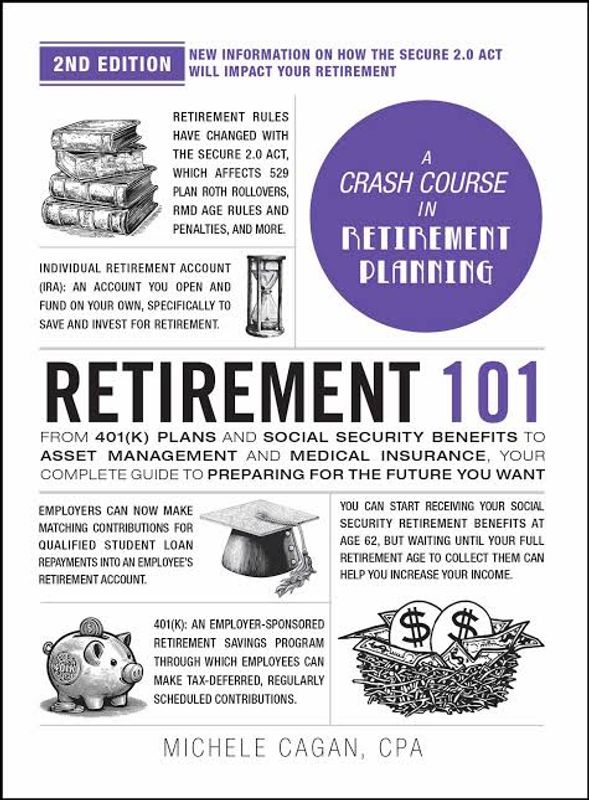 Retirement 101 by Michele Cagan