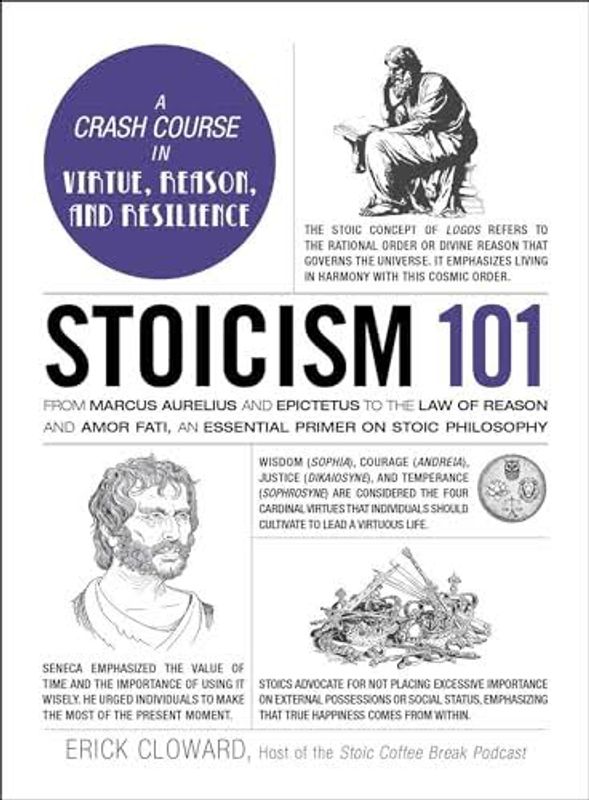 Stoicism 101 by Erick Cloward