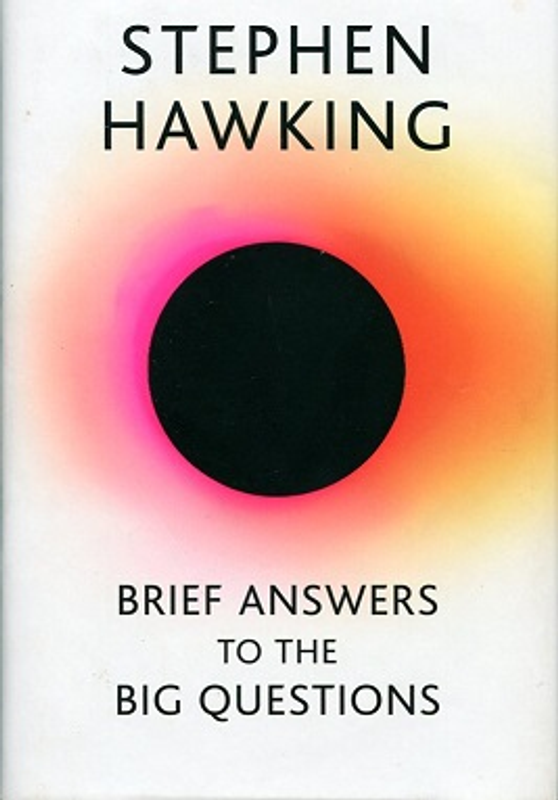 BRIEF ANSWERS TO THE BIG QUESTIONS