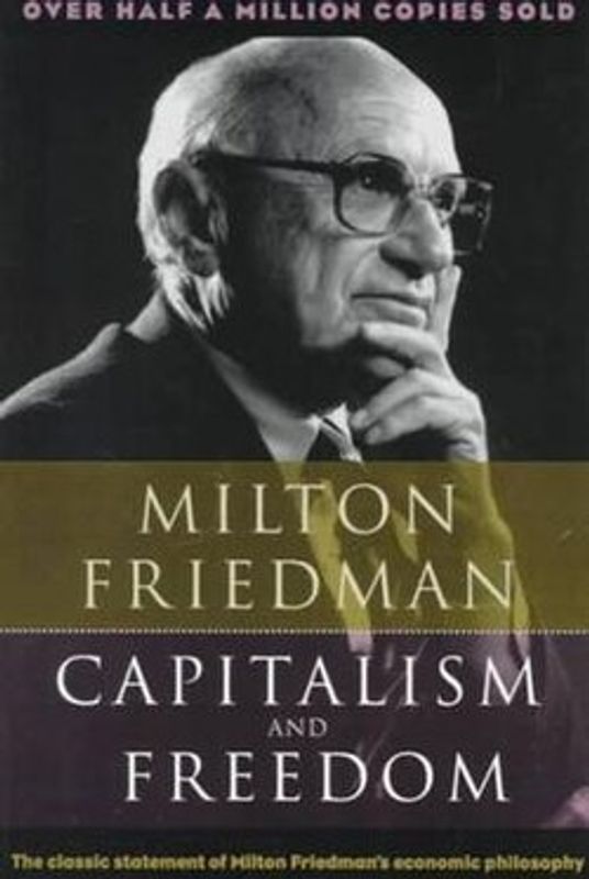 Capitalism & Freedom