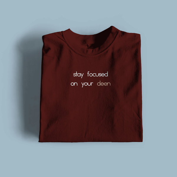 Stay Focused On Your Deen Premium Cotton T-Shirt