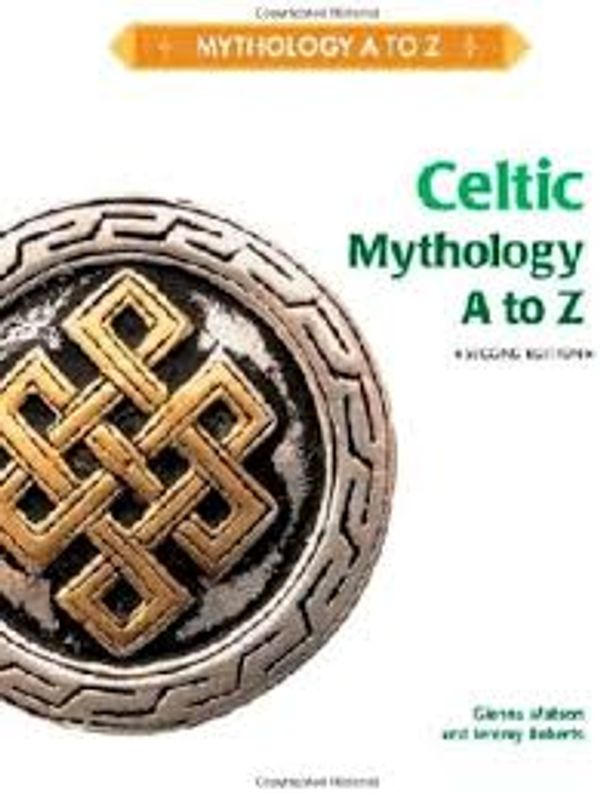 Celtic Mythology A to Z Book by Gienna Matson