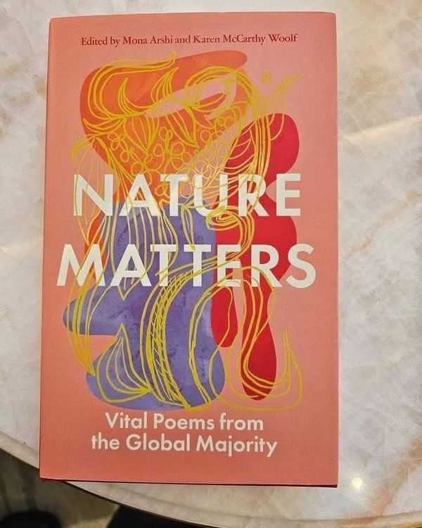 Nature Matters: Vital Poems from the Global Majority