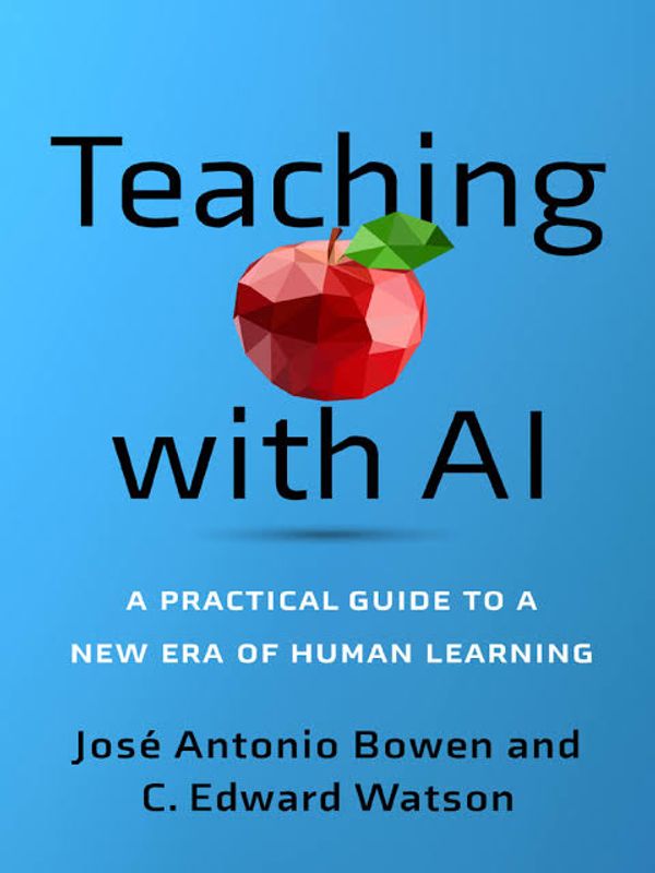 Teaching with AI by C. Edward Watson