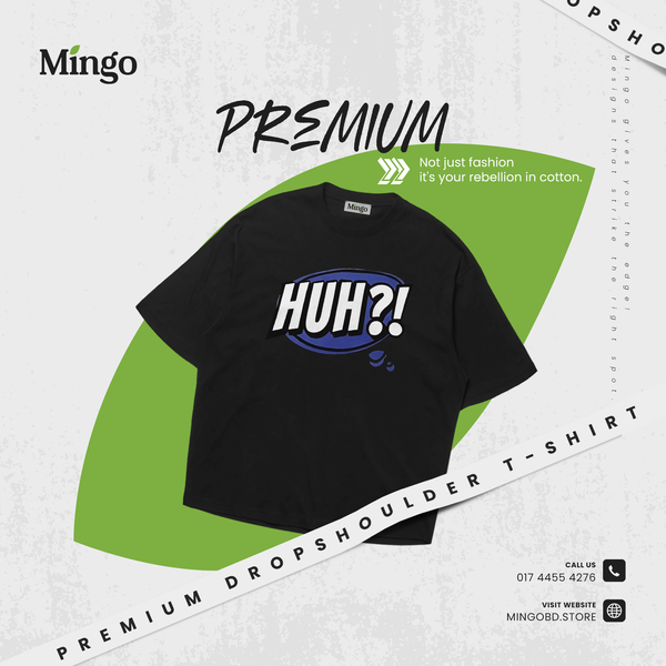 HUH?! - Dropshoulder Tshirt