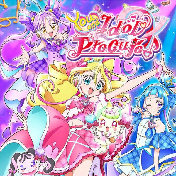 You and Idol Precure