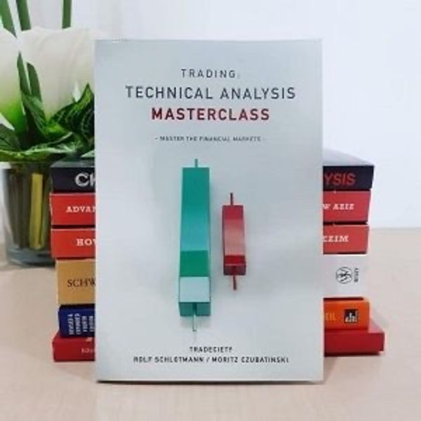 Technical Analysis Masterclass by Rolf Schlotmann and 1 moreTrading: : Master the financial markets