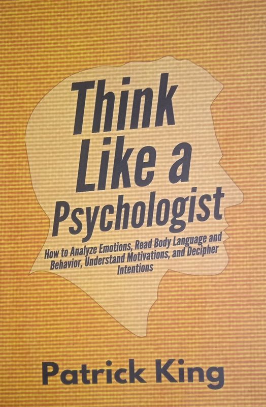 Think like a psychologist