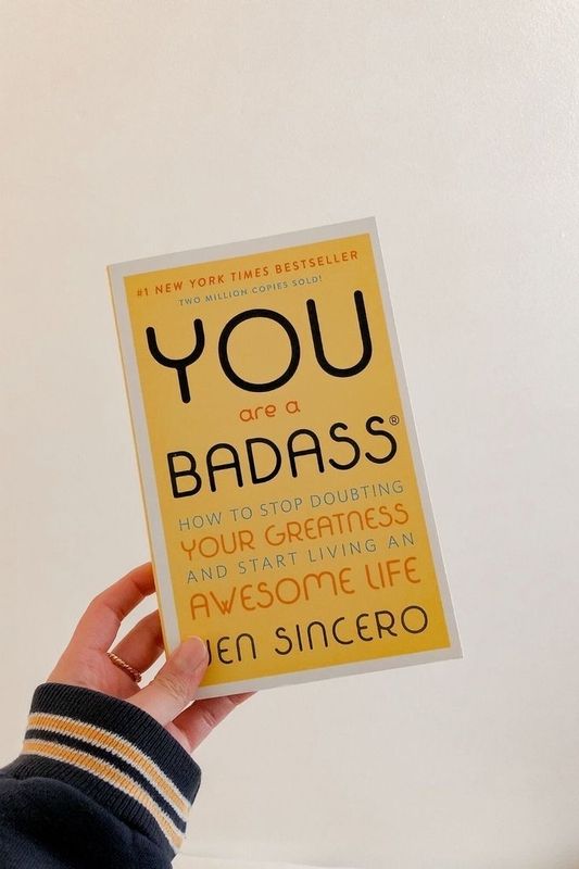 You Are a Badass by Jen Sincero
