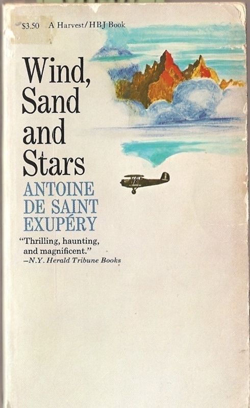 Wind, Sand and Stars by Antoine de Saint-Exupéry