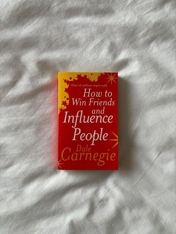 How to Win Friends & Influence People by Dale Carnegie