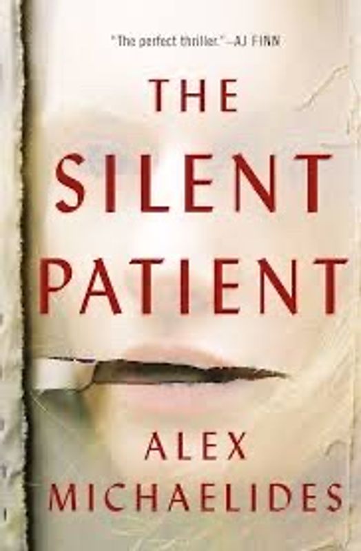 The Silent PatientNovel by Alex Michaelides