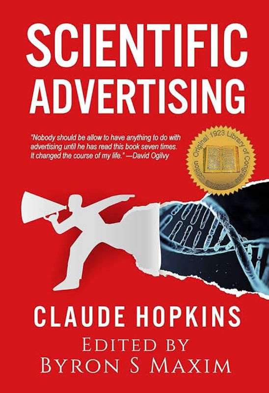 Scientific Advertising by Claude C. Hopkins