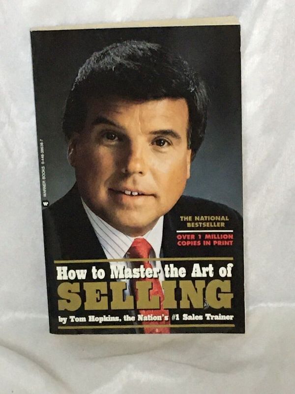 How to Master the Art of Selling by Tom Hopkins