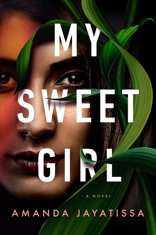 My Sweet Girl Book by Amanda Jayatissa