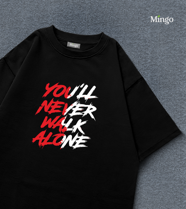 You'll Never Walk Alone( Liverpool)- Black Dropshoulder