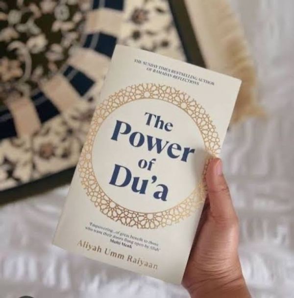 The Power of Du’a by Aliyah Umm Raiyaan