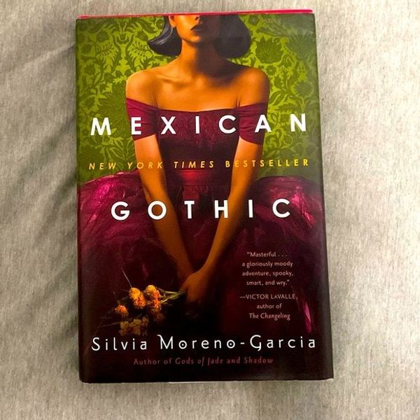 Mexican Gothic by Silvia Moreno‑Garcia