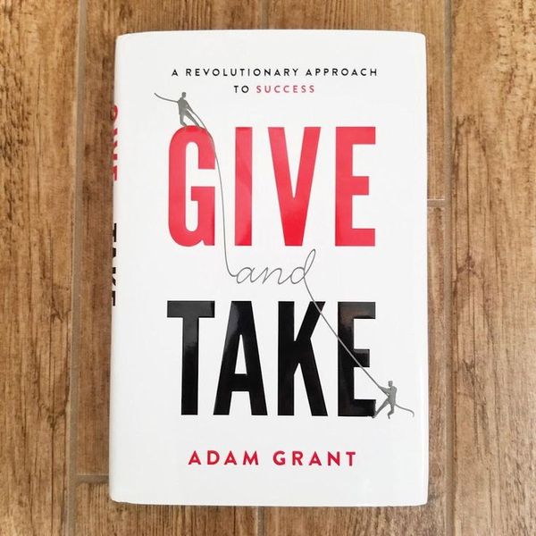 Give and Take by Adam Grant