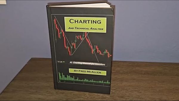 Charting and Technical Analysis by Fred Mcallen