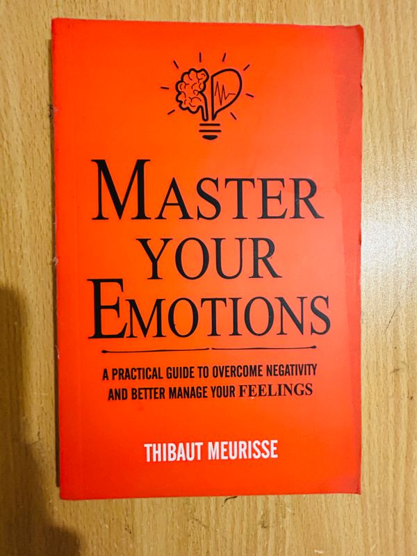 Master Your Emotions