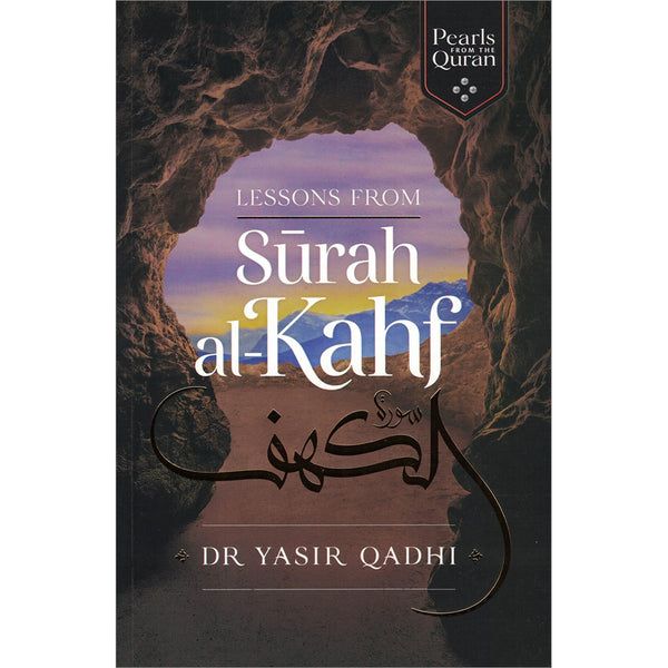 Lessons from Surah al-Kahf – Dr. Yasir Qadhi